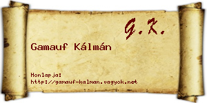 Gamauf Kálmán névjegykártya